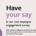 Have your say - Employee Engagement Survey